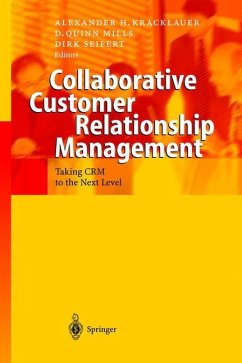 Collaborative Customer Relationship Management - Kracklauer, Alexander H. / Mills, Daniel Quinn / Seifert, Dirk (eds.)