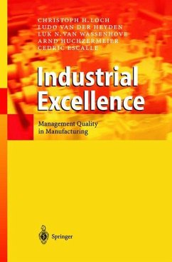 Industrial Excellence - Huchzermeier, Arnd;van der Heyden, Ludo;van Wassenhove, Luk N.