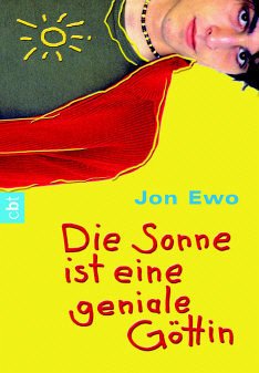 Cover Die Sonne ist eine geniale Göttin