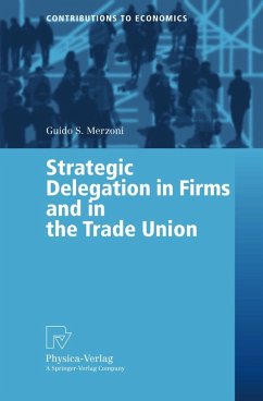 Cover Strategic Delegation in Firms and in the Trade Union