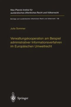 Verwaltungskooperation am Beispiel administrativer Informationsverfahren im Europäischen Umweltrecht - Sommer, J. E.