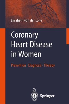 Coronary Heart Disease in Women - Lohe, Elisabeth von der