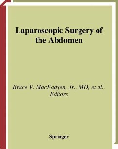 Laparoscopic Surgery of the Abdomen - MacFadyen, Bruce V. / Arregui, Maurice E. / Eubanks, Steve / Olsen, Douglas O. / Peters, Jeffrey H. / Soper, Nathaniel J. / Swanstrom, Lee L. / Wexner, Steven D. (eds.)