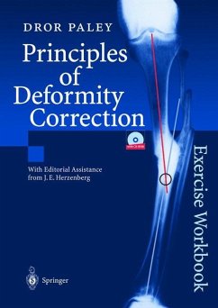 Principles of Deformity Correction - Paley, Dror