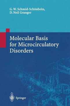 Molecular Basis for Microcirculatory Disorders - Schmid-Schönbein, Geert W.;Granger, D.Neil