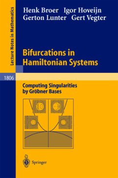 Bifurcations in Hamiltonian Systems - Broer, Henk; Vegter, Gert; Lunter, Gerton; Hoveijn, Igor