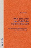 J.M.R. Lenz unter dem Einfluß des frühkritischen Kant