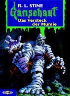 Das Versteck der Mumie - Stine, Robert L.