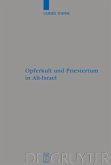 Opferkult und Priestertum in Alt-Israel