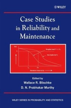 Case Studies in Reliability and Maintenance - Blischke, Wallace R.; Murthy, D. N.