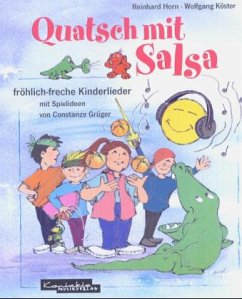 Quatsch mit Salsa - Horn, Reinhard; Köster, Wolfgang; Grüger, Constanze