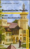 Romantische Hotels in den Neuen Bundesländern