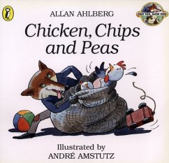 Chicken, Chips and Peas - Ahlberg, Allan;Amstutz, Andre