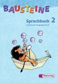 Bausteine Sprachbuch 2. Ausgabe N. Lateinische Ausgangsschrift. Neubearbeitung Bausteine Sprachbuch 2. Ausgabe N. Lateinische Ausgangsschrift. Neubearbeitung