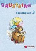 3. Schuljahr / Bausteine Sprachbuch, Ausgabe N, Neubearbeitung
