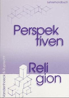 Perspektiven Religion, Lehrerhandbuch - Büchner, Frauke / Dressler, Bernhard / Geck, Albrecht / Haag, Karl Friedrich / Schaper, Carolin / Wermke, Michael / Willert, Albrecht / Zweigle, Birgit