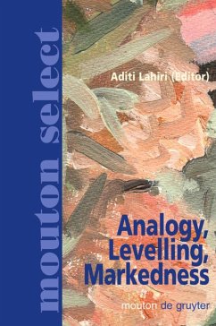 Analogy, Levelling, Markedness - Lahiri, Aditi (ed.)