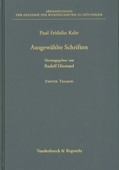 Ausgewählte Schriften - Kehr, Paul Fridolin