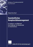 Ganzheitliches Komplexitätsmanagement