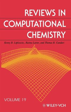 Reviews in Computational Chemistry, Volume 19 - Lipkowitz, Kenny B. / Larter, Raima / Cundari, Thomas R. / Boyd, Donald B. (Hgg.)