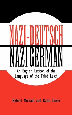 Nazi-Deutsch/Nazi German - Michael, Robert; Doerr, Karin
