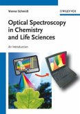 Optical Spectroscopy in Life Sciences and Chemistry