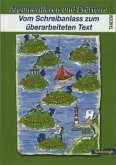 Argumentieren und Erörtern, Vom Schreibanlass zum überarbeiteten Text / Tandem
