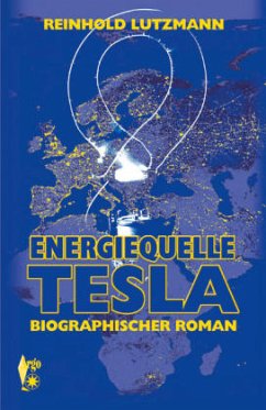 Energiequelle Tesla - Lutzmann, Reinhold