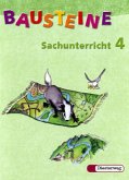 4. Schuljahr, Ausgabe Rheinland-Pfalz u. Saarland / Bausteine Sachunterricht, Neubearbeitung