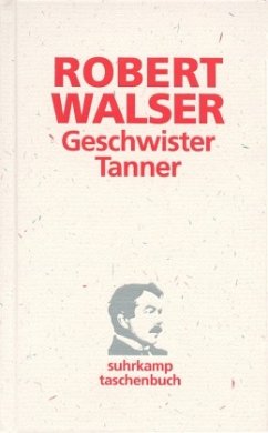 Geschwister Tanner - Walser, Robert