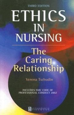 Ethics in Nursing - Tschudin, Verena
