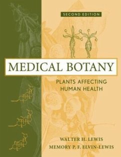 Medical Botany - Lewis, Walter H.;Elvin-Lewis, Memory P. F.