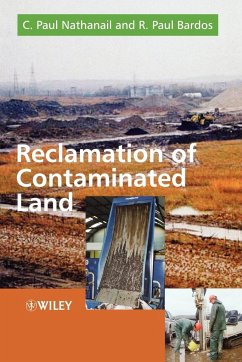 Reclamation of Contaminated Land - Nathanail, C. Paul;Bardos, R. Paul