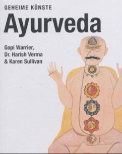 Ayurveda - Warrier, Gopi; Verma, Harish; Sullivan, Karen