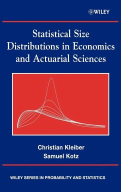 Statistical Size Distributions in Economics and Actuarial Sciences - Kleiber, Christian;Kotz, Samuel