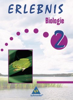7.-9. Schuljahr / Erlebnis Biologie, Ausgabe Rheinland-Pfalz Bd.2