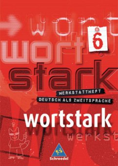 Cover 6. Klasse / Wortstark, Werkstatthefte
