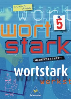 wortstark - Erweiterte Ausgabe 2003 / Wortstark, Erweiterte Ausgabe