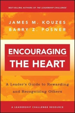 Encouraging the Heart - Kouzes, James M.;Posner, Barry Z.