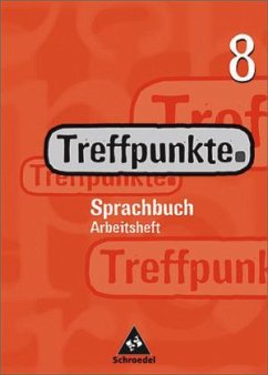 Cover Klasse 8, Arbeitsheft / Treffpunkte Sprachbuch