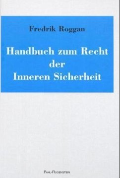 Handbuch zum Recht der Inneren Sicherheit