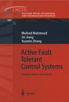 Active Fault Tolerant Control Systems - Mahmoud, Mufeed;Jiang, Jin;Zhang, Youmin