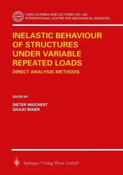 Inelastic Behaviour of Structures under Variable Repeated Loads - Weichert, Dieter / Maier, Giulio (eds.)
