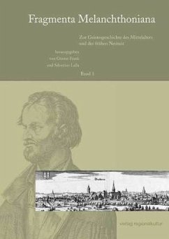 Cover Fragmenta Melanchthoniana / Zur Geistesgeschichte des Mittelalters und der frühen Neuzeit / Fragmenta Melanchthoniana Bd.1