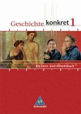 5./6. Schulljahr / Geschichte konkret, Ausgabe Nordrhein-Westfalen und Berlin Bd.1