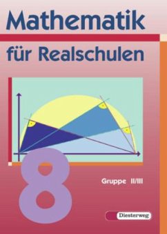 Cover 8. Jahrgangsstufe, Wahlpflichtfächergruppe II/III / Mathematik für Realschulen in Bayern (6-stufig)