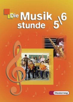 5./6. Schuljahr / Die Musikstunde, Neubearbeitung