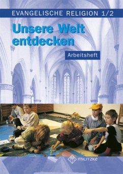 Evangelische Religion. Klassen 1/2. Arbeitsheft. Mecklenburg-Vorpommern, Sachsen, Sachsen-Anhalt, Thüringen - Paßler, Jana