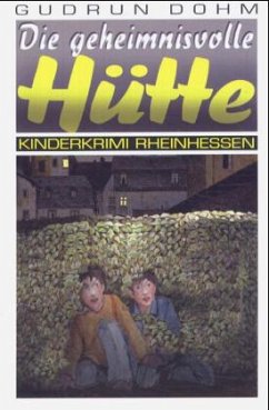 Cover Die geheimnisvolle Hütte