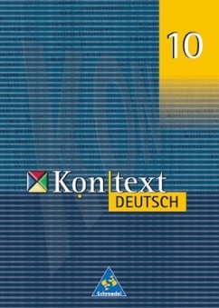 10. Schuljahr / Kontext Deutsch